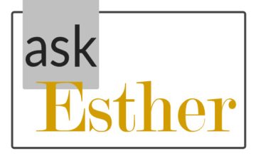 Ask Esther your Medicare questions.